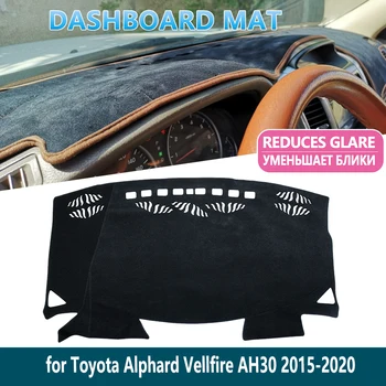 Toyota için Alphard Vellfire 30 AH30 2015 ~ 2020 Kaymaz Mat Dashboard Mat Kapak Pad İç Güneş Gölge Dash kurulu Araba Aksesuarları