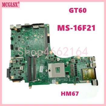 MS-16F21 HM67 DDR3 Laptop Anakart MSI İçin GT60 MS-16F21 Dizüstü Anakart 100 % Test TAMAM