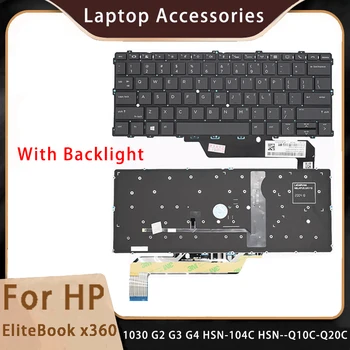 Yeni HP EliteBook x360 1030 G2 G3 G4 HSN - 104C HSN-Q10C HSN-Q20C Yedek laptop aksesuarları Klavye Arkadan Aydınlatmalı