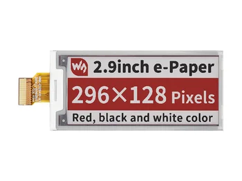 Waveshare 2.9 inç E-mürekkep ham ekran Kırmızı Siyah Beyaz üç renkli E-kağıt SPI Arayüzü Ahududu Pi geniş görüş açısı