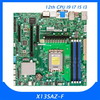 Supermicro Çift NIC Anakart PCIE 5.0 M. 2 DDR5 DP HDMI Desteği I9 I7 I5 I3 X13SAZ-F