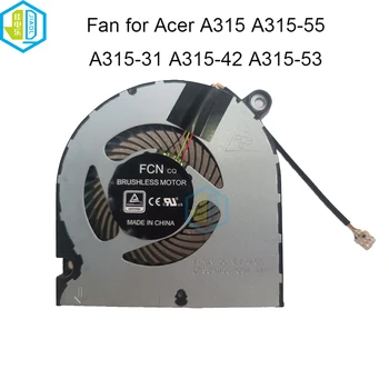 Dizüstü radyatör Soğutma fanı soğutucu Acer Aspire 3 için A315-21 A315-22 A315-31 A315-34 A315-41 A315-42 A315-53 A315-55 A315-55G